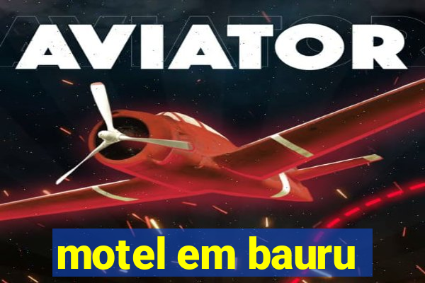 motel em bauru